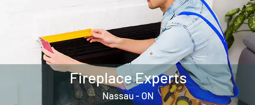 Fireplace Experts Nassau - ON